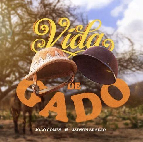 Capa do Single/EP "Vida de Gado (part. João Gomes)", de Jadson Araújo