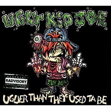 Portada de Álbum "Uglier Than They Used Ta Be", de Ugly Kid Joe