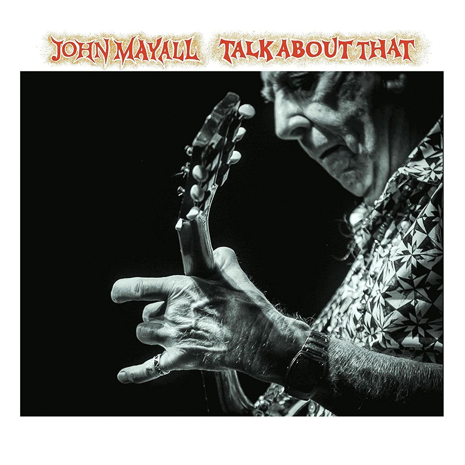 Portada del álbum "Talk About That", de John Mayall