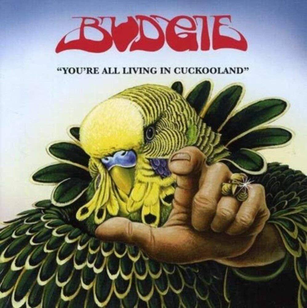 Portada de Álbum "You're All Living In Cuckooland", de Budgie