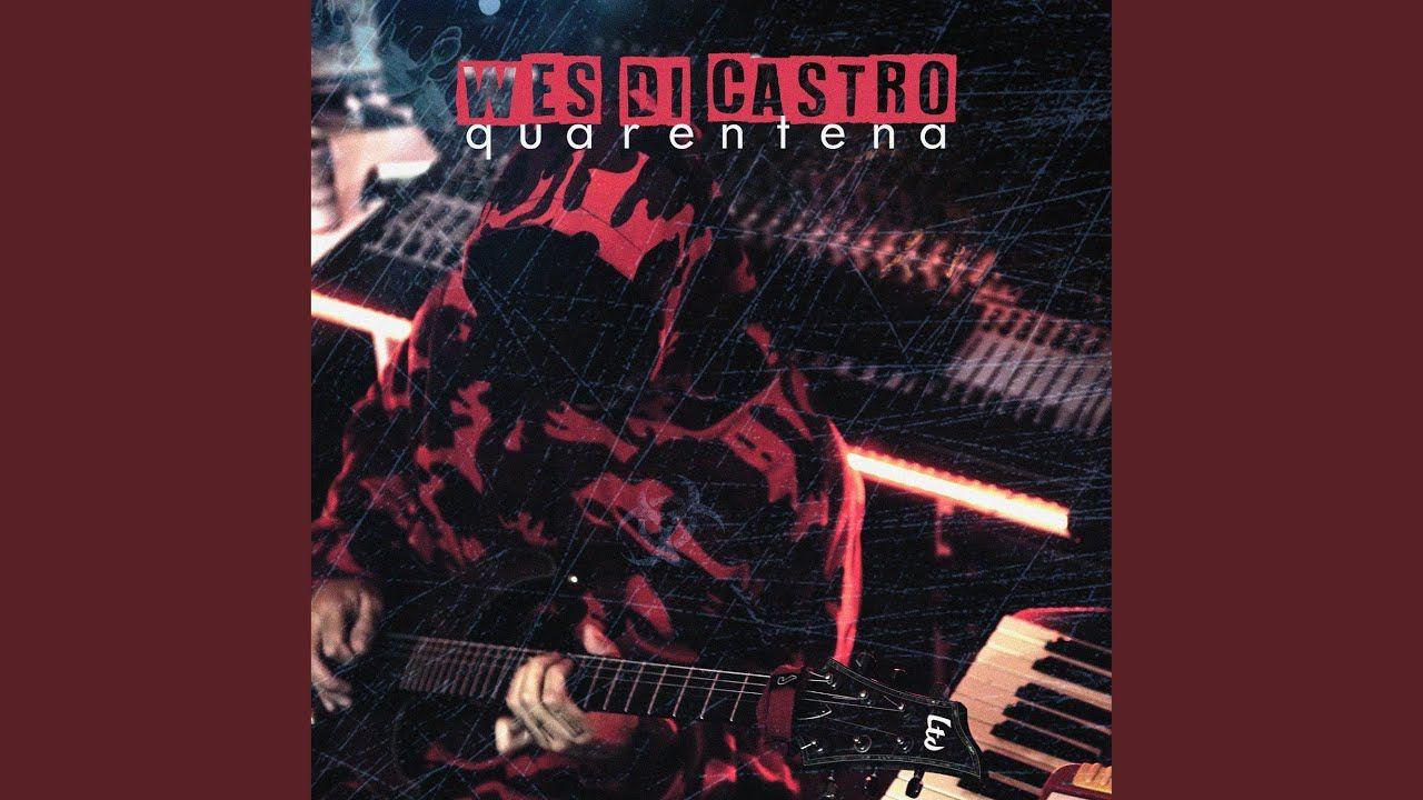 Portada de Álbum "Quarentena", de Wes Di Castro