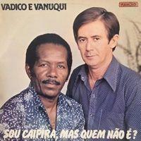 Portada de Álbum "Sou Caipira, Mas Quem Não É?", de Vadico e Vanuqui