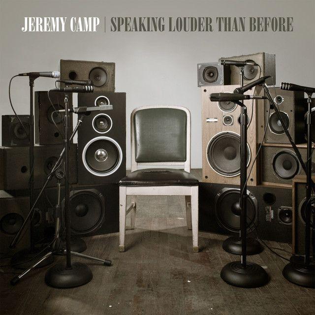 Portada de Álbum "Speaking Louder Than Before", de Jeremy Camp