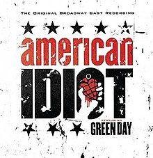 Portada de Álbum "American Idiot - The Original Broadway Cast Recording Featuring Green Day", de American Idiot