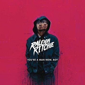 Portada de Álbum "You're a Man Now, Boy (Deluxe Edition)", de Raleigh Ritchie