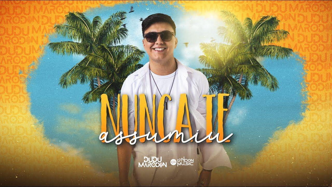 Portada de Sencillo/EP "Nunca Te Assumiu", de Dudu Marodin