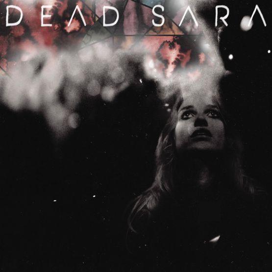 Capa do Álbum "Dead Sara", de Dead Sara