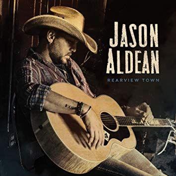 Portada de Álbum "Rearview Town", de Jason Aldean