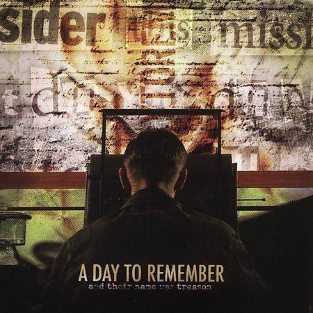 Portada de Álbum "And Their Name Was Treason", de A Day To Remember