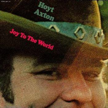 Capa do Álbum "Joy To The World", de Hoyt Axton