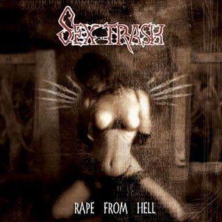 Capa do Álbum "Rape From Hell", de Sextrash