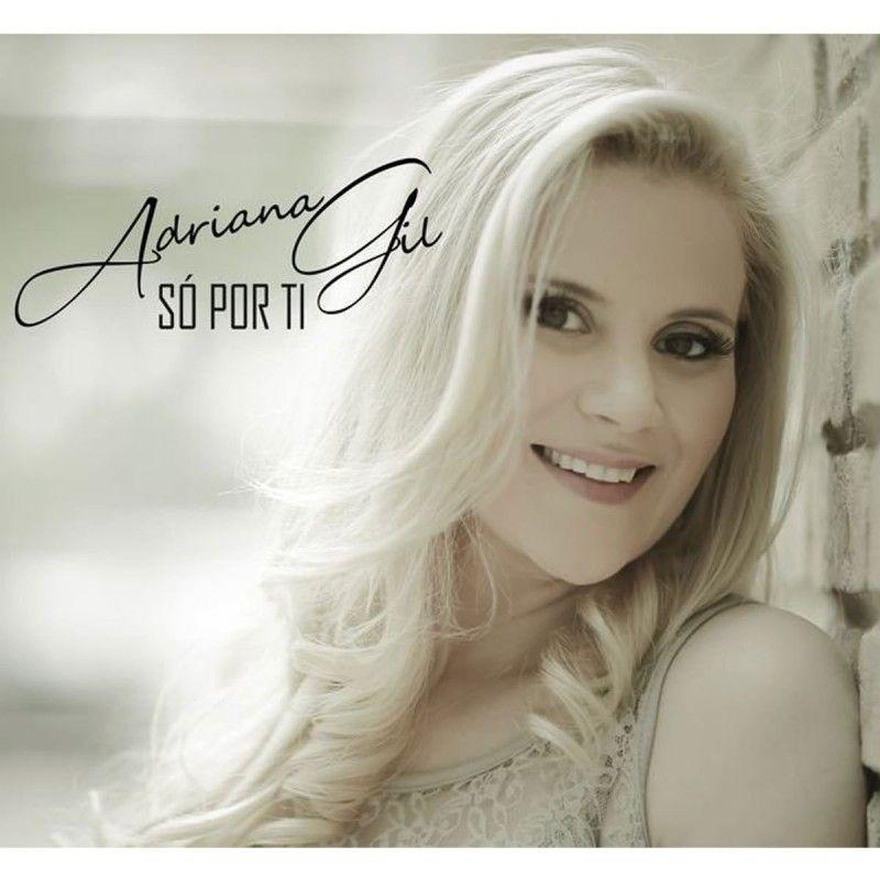 Portada de Álbum "Só Por Ti", de Adriana Gil