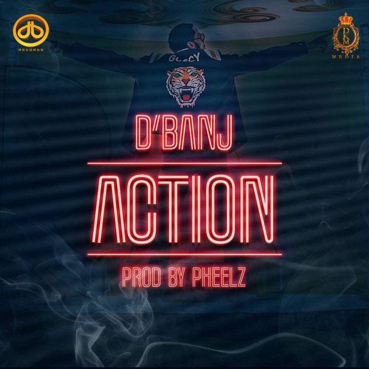 Capa do Single/EP "Action", de D'banj