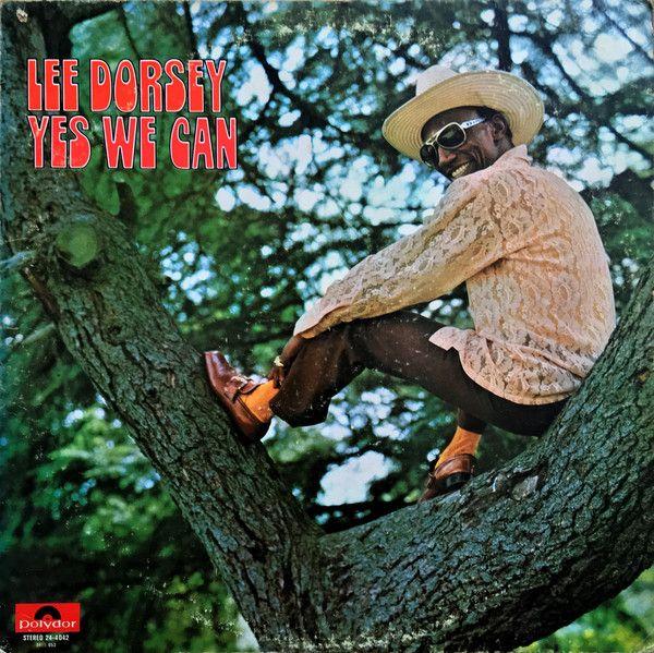 Capa do Álbum "Yes We Can", de Lee Dorsey
