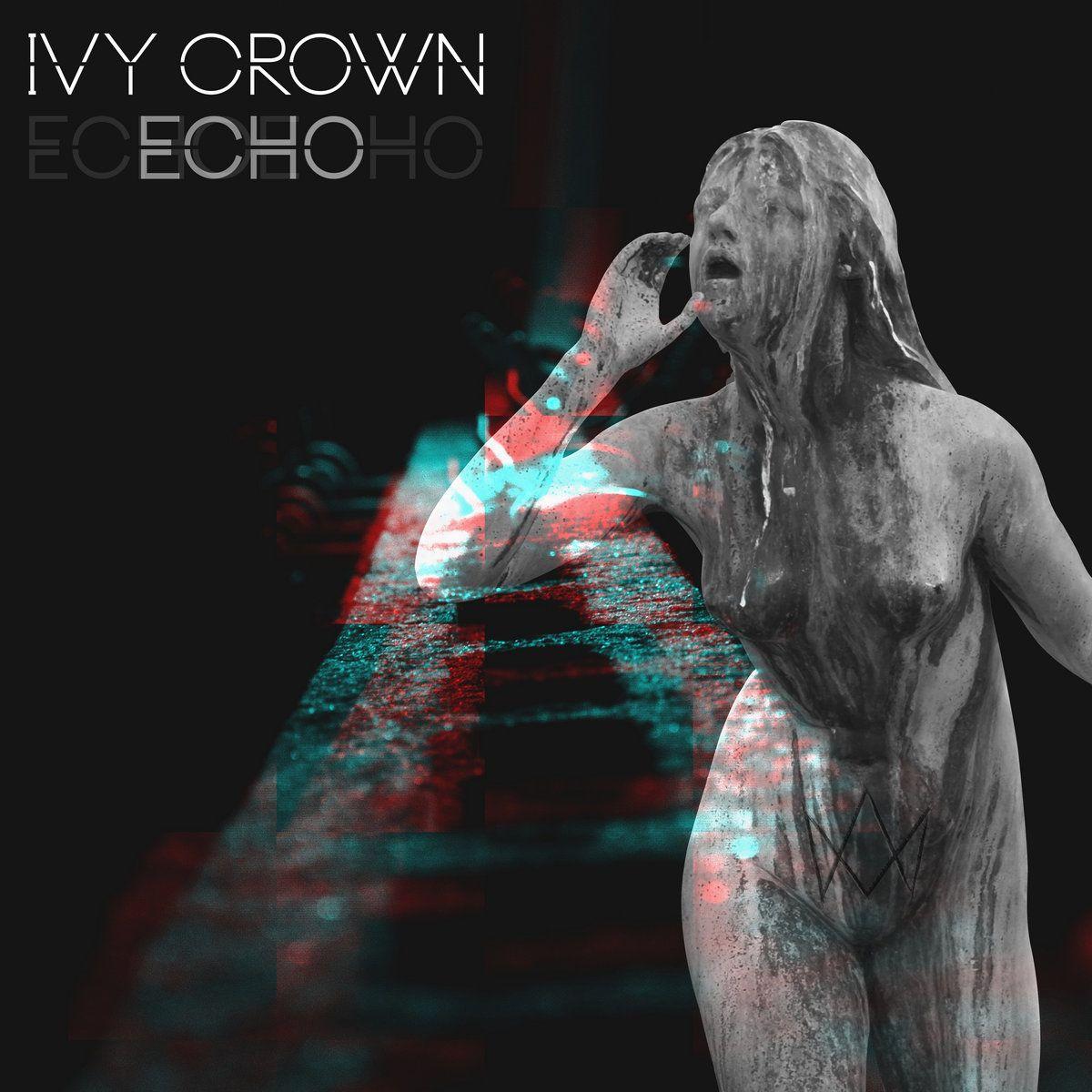 Portada de Álbum "Echo", de Ivy Crown
