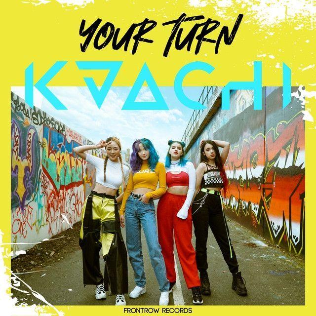 Capa do Single/EP "Your Turn - 1st Single", de Kaachi