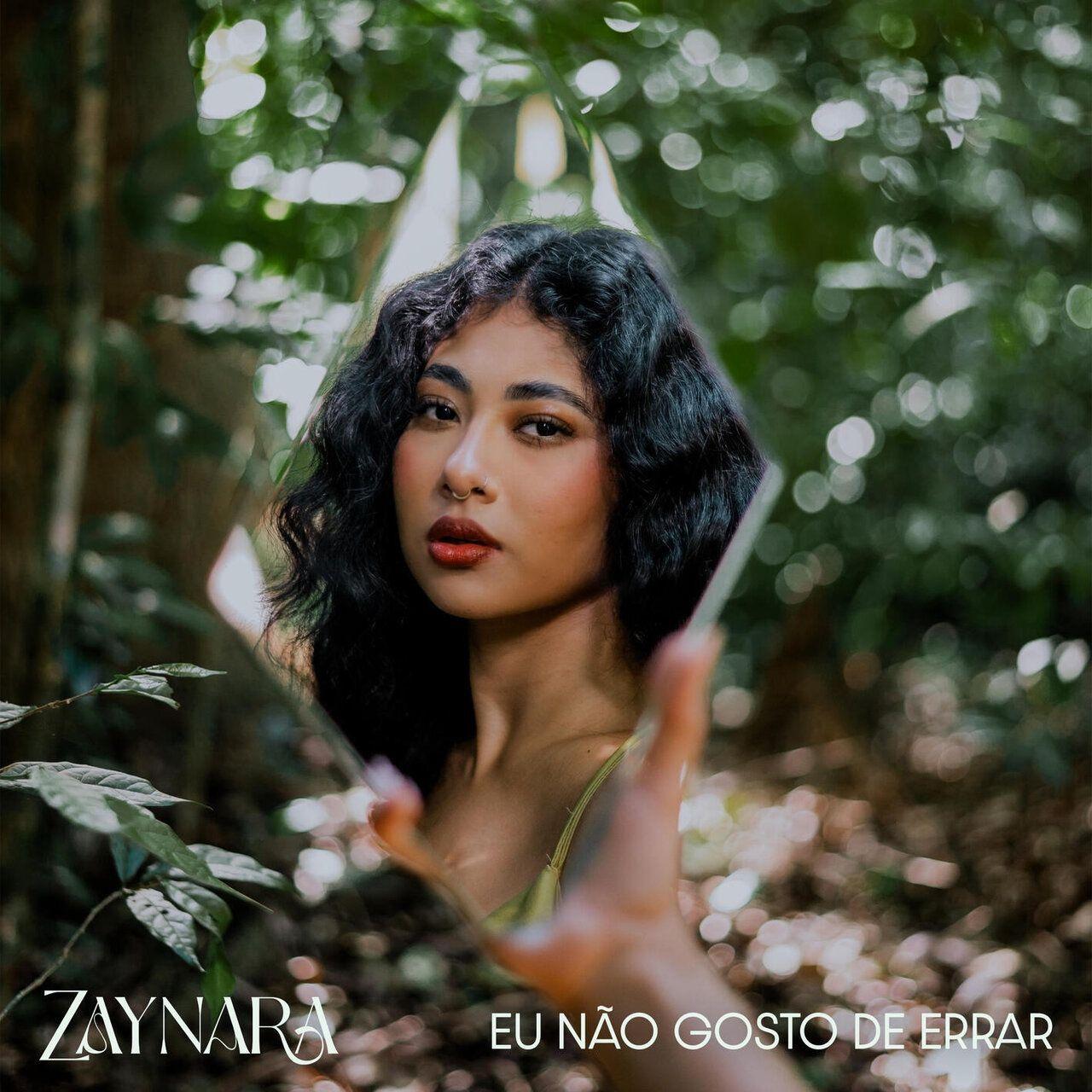 Capa do Single/EP "Eu Não Gosto de Errar", de Zaynara