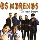 Portada de Álbum "Tá a Fim de Sambar", de Os Morenos