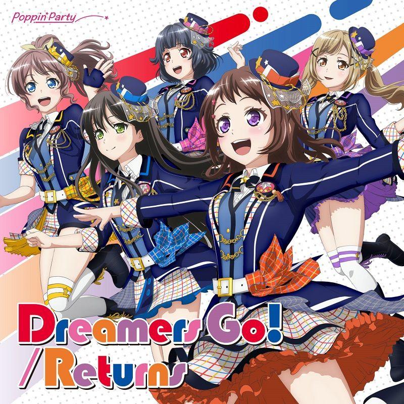 Capa do Single/EP "Dreamers Go!/Returns", de Poppin'Party
