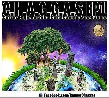 Capa do Álbum "C.H.A.G.G.A.S EP1", de Chaggas