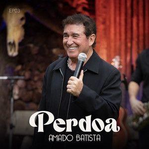 Portada del álbum "Perdoa", de Amado Batista