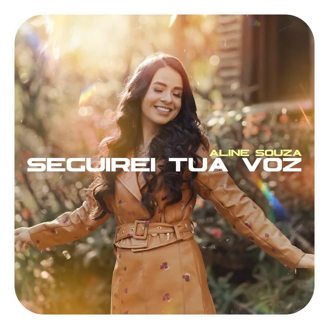Portada de Sencillo/EP "Seguirei Tua Voz", de Aline Souza