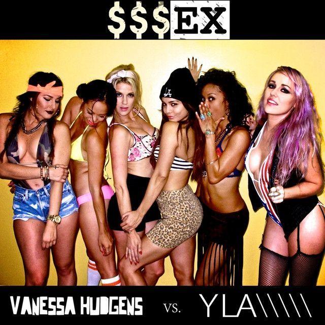 Portada de Sencillo/EP "$$ex (feat. YLA)", de Vanessa Hudgens