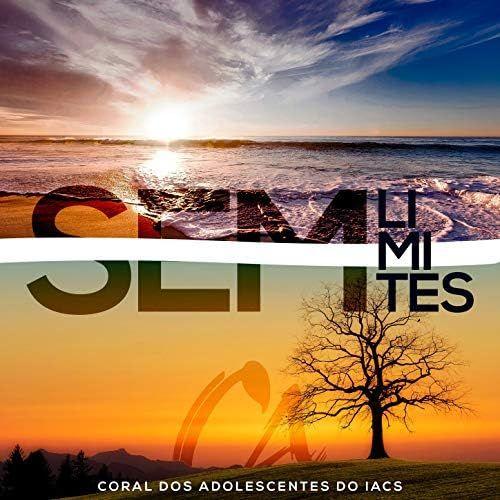 Portada de Álbum "Sem Limites", de Coral dos Adolescentes do IACS