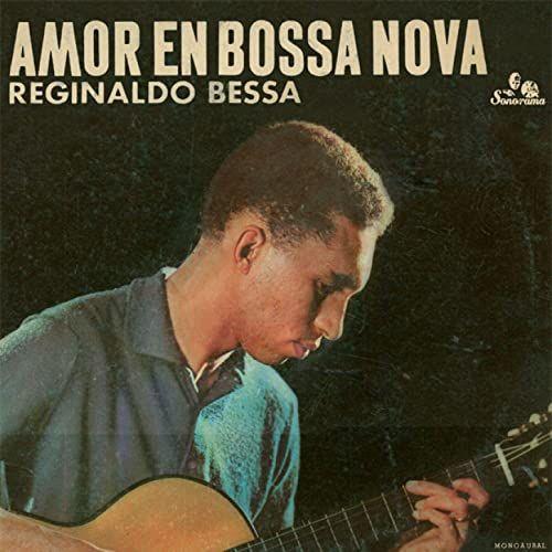 Portada de Álbum "Amor en Bossa Nova", de Reginaldo Bessa