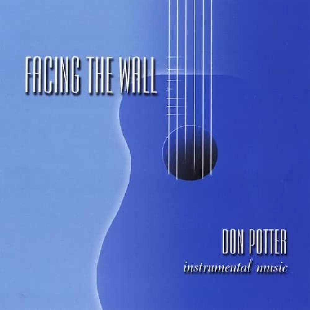 Portada de Álbum "Facing The Wall", de Don Potter