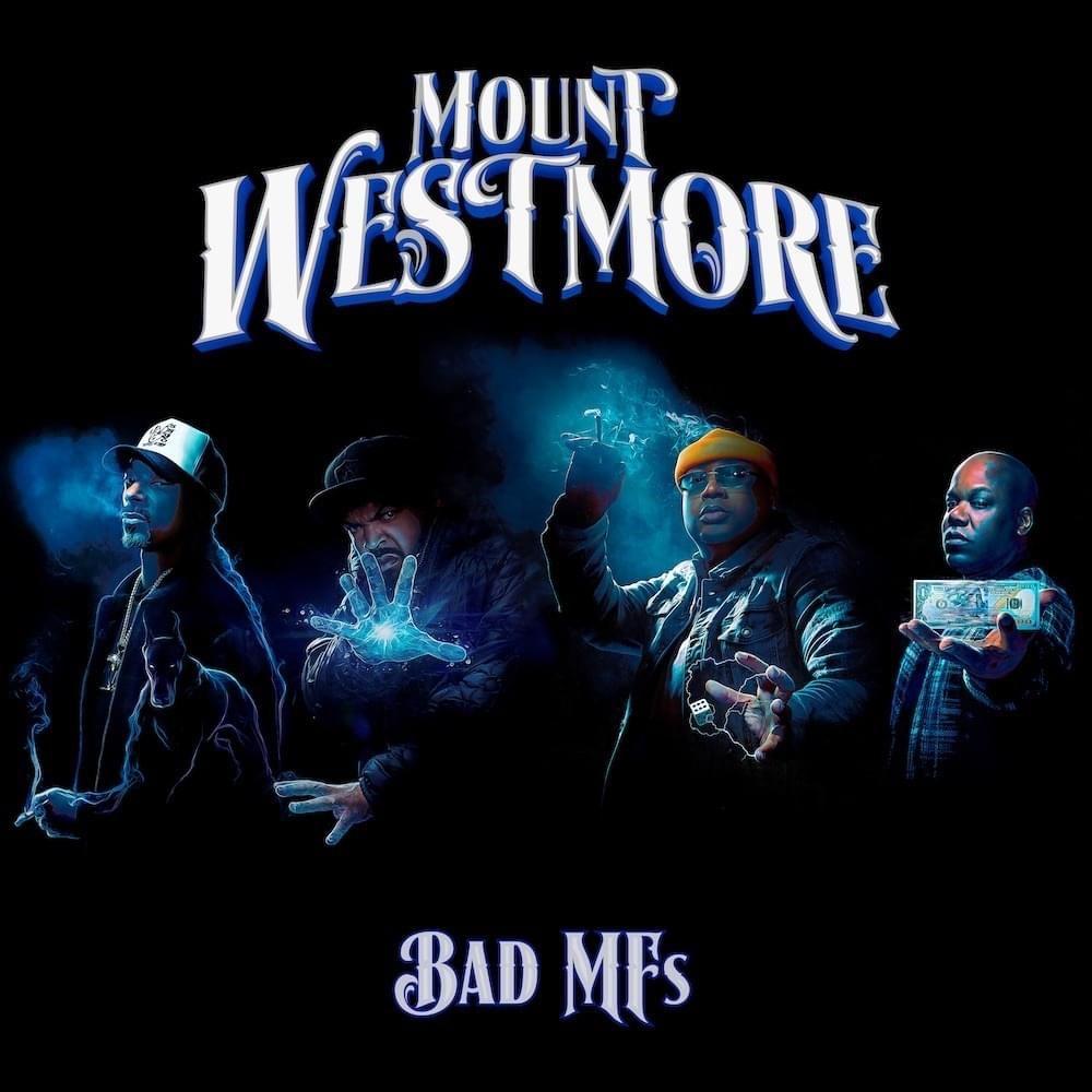 Portada de Álbum "Bad MF's", de MOUNT WESTMORE