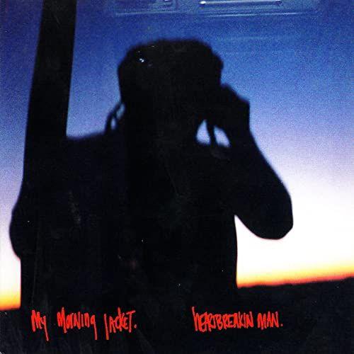 Portada de Sencillo/EP "Heartbreakin Man", de My Morning Jacket