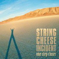 Album cover of "One Step Closer" by String Cheese Incident