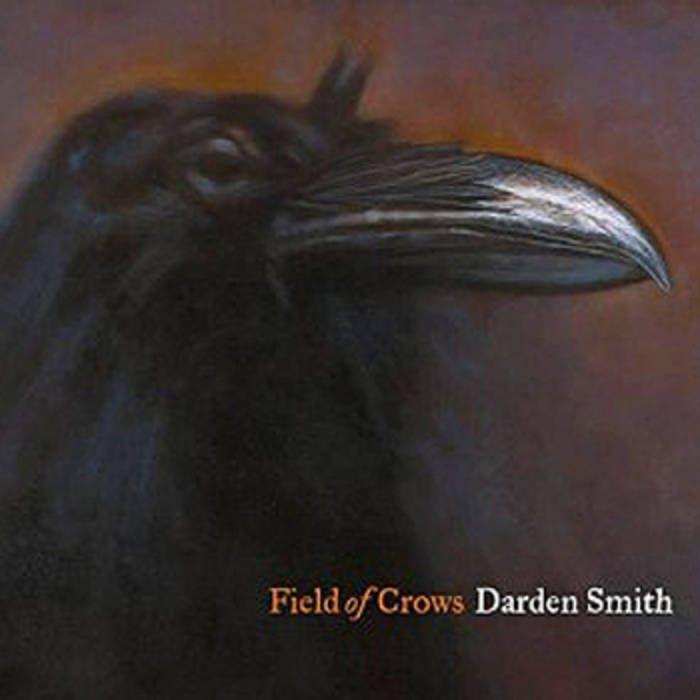 Capa do Álbum "Field Of Crows", de Darden Smith