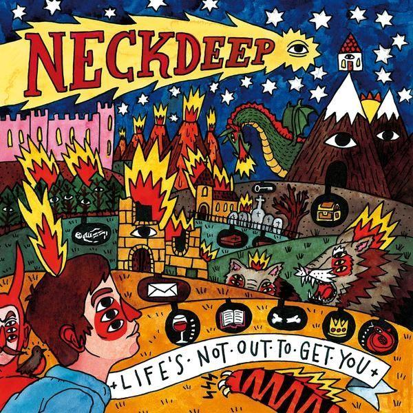 Capa do Álbum "Life's Not Out To Get You ", de Neck Deep