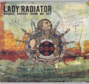 Capa do Álbum "Bounce Energy Hear Me Out", de Lady Radiator