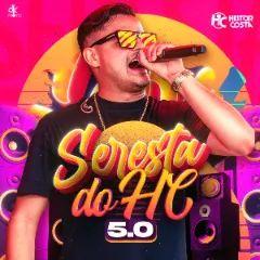 Album cover of "Seresta do HC 5.0" by Heitor Costa