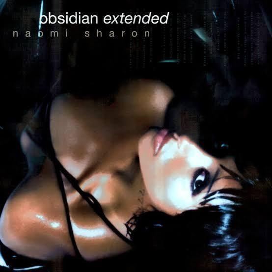 Capa do Álbum "Obsidian (Extended)", de Naomi Sharon