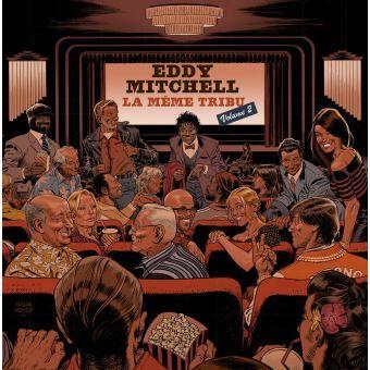 Portada del álbum "La Même Tribu - Vol. 2", de Eddy Mitchell