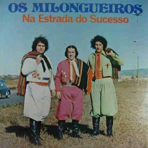Portada de Álbum "Na Estrada do Sucesso", de Os Milongueiros