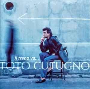 Capa do Álbum "Il Treno Va...", de Toto Cutugno