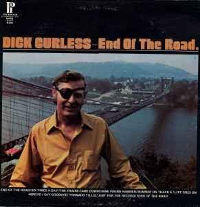 Portada de Álbum "End Of The Road", de Dick Curless