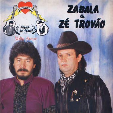 Portada de Álbum "Volte Amor", de Zabala e Zé Trovão