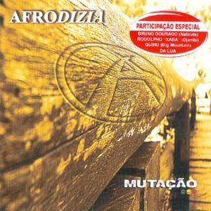 Capa do Álbum "Mutação", de Afrodizia