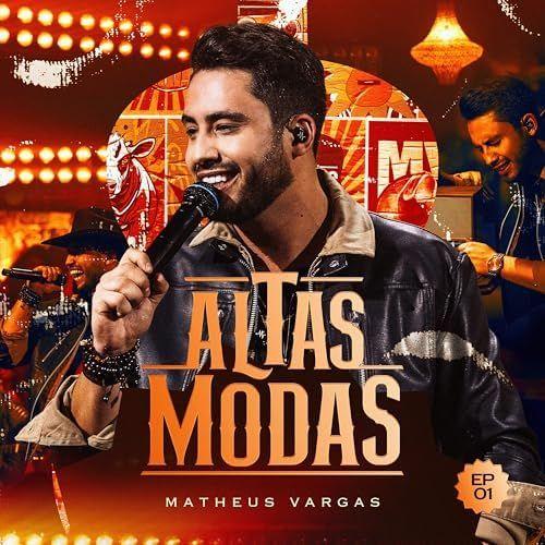 Portada de Sencillo/EP "Altas Modas (EP 1)", de Matheus Vargas