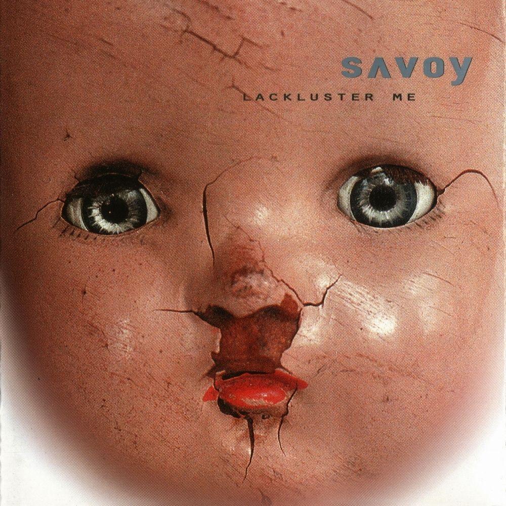 Capa do Álbum "Lackluster Me", de Savoy