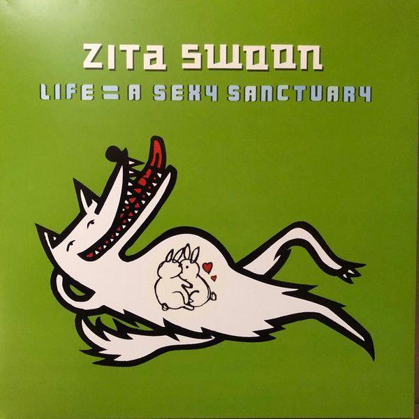 Portada de Álbum "Life = a Sexy Sanctuary", de Zita Swoon