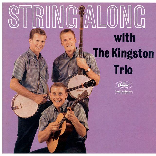 Capa do álbum "String Along", de Kingston Trio