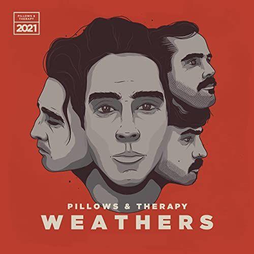 Portada de Álbum "Pillows & Therapy", de Weathers