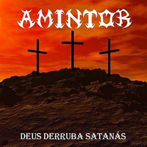 Portada de Sencillo/EP "Deus Derruba Satanás", de Amintor